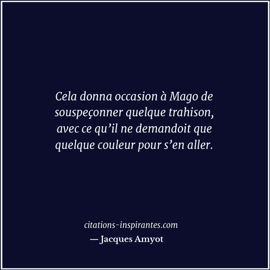 Citation de Jacques Amyot