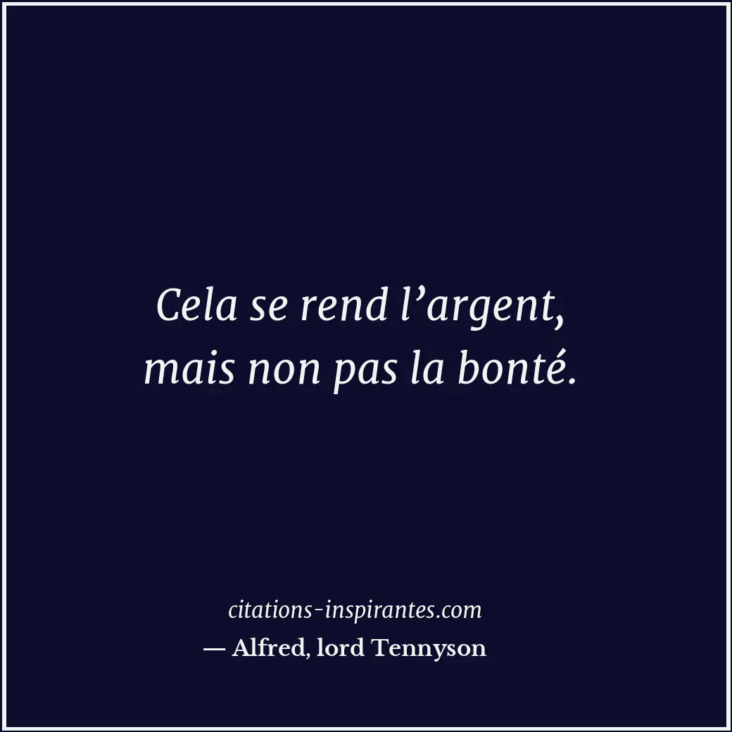 Citation de Alfred, lord Tennyson