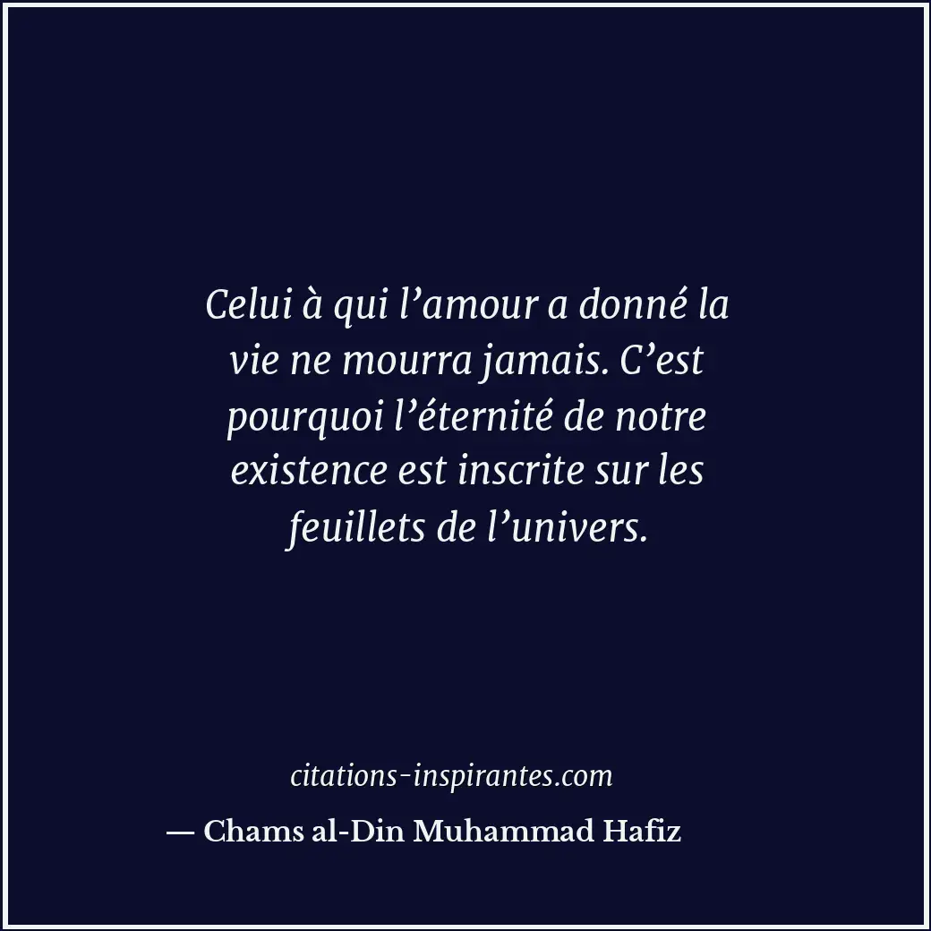 Citation de Chams al-Din Muhammad Hafiz