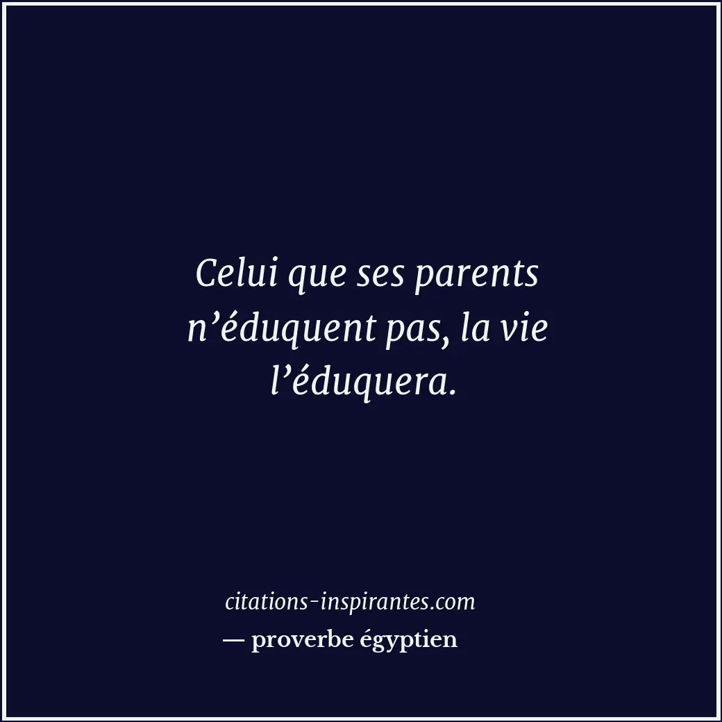 Citation de proverbe égyptien
