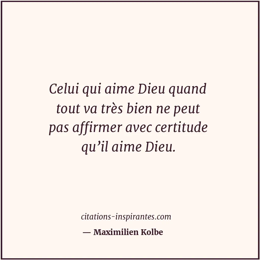 Citation de Maximilien Kolbe