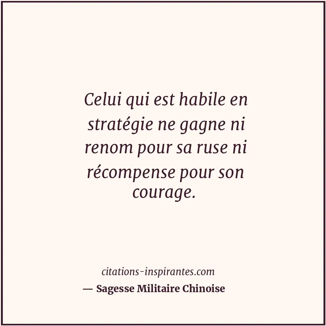 Citation de Sagesse Militaire Chinoise