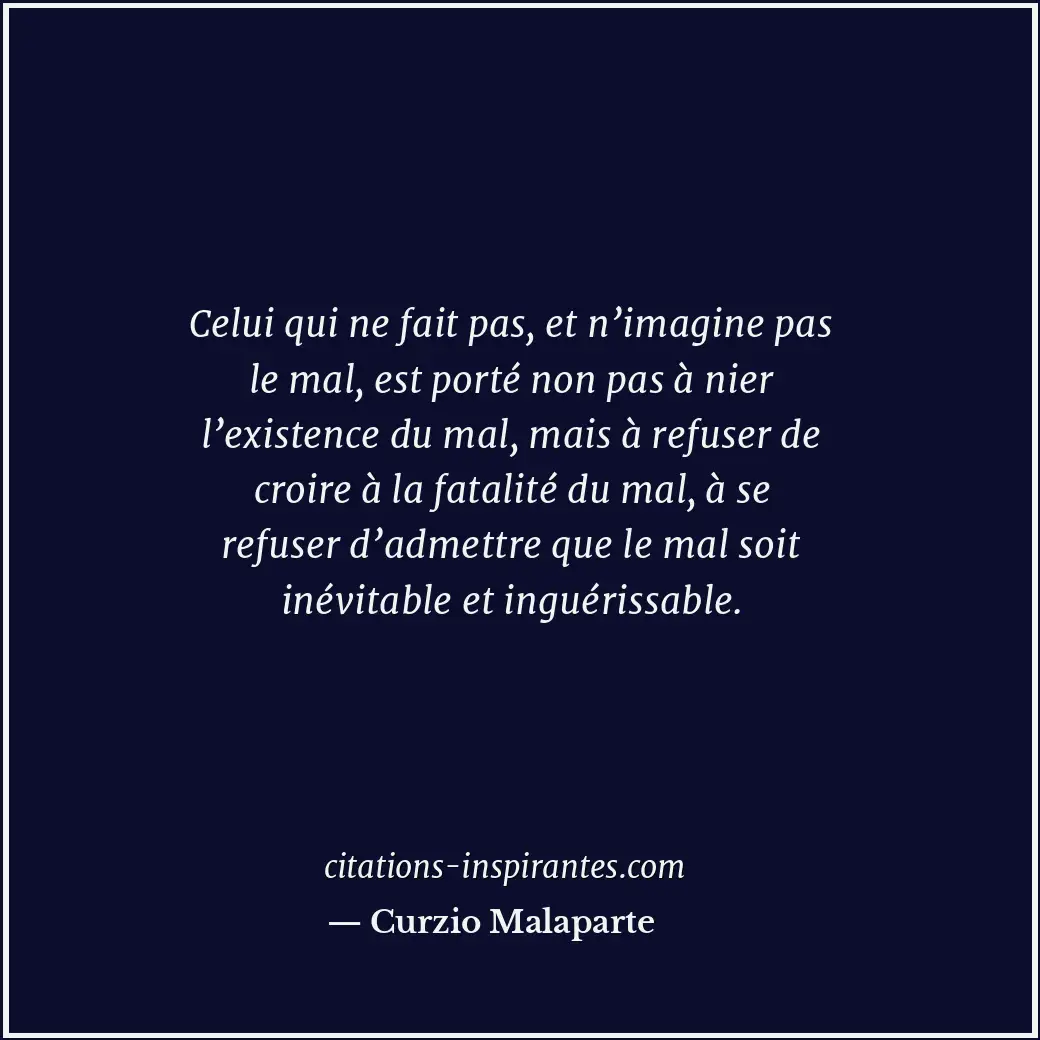 Citation de Curzio Malaparte