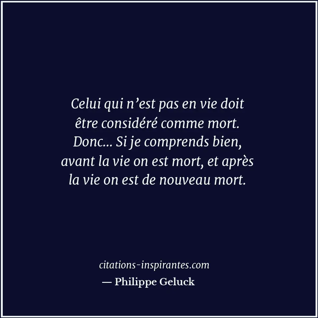 Citation de Philippe Geluck