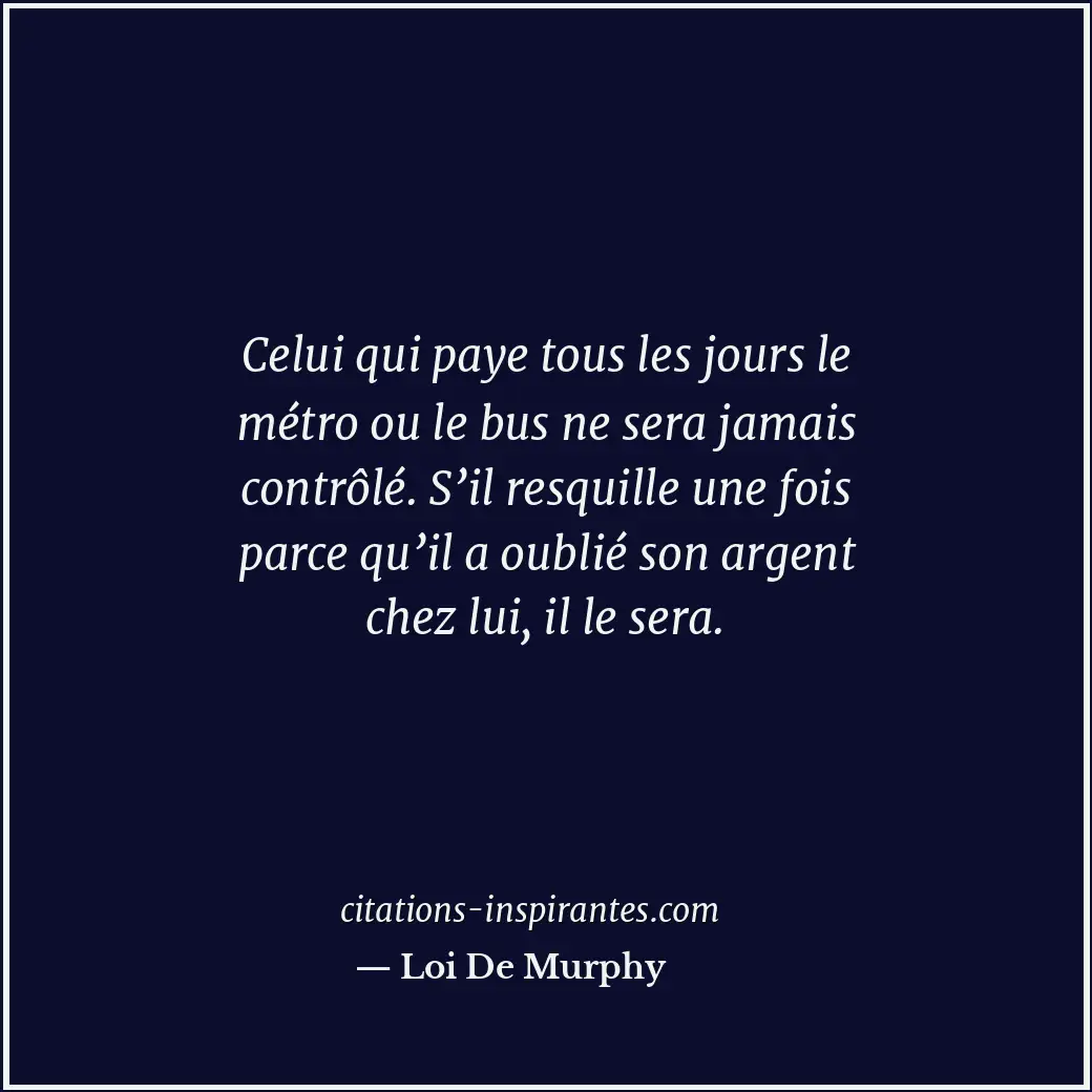 Citation de Loi De Murphy