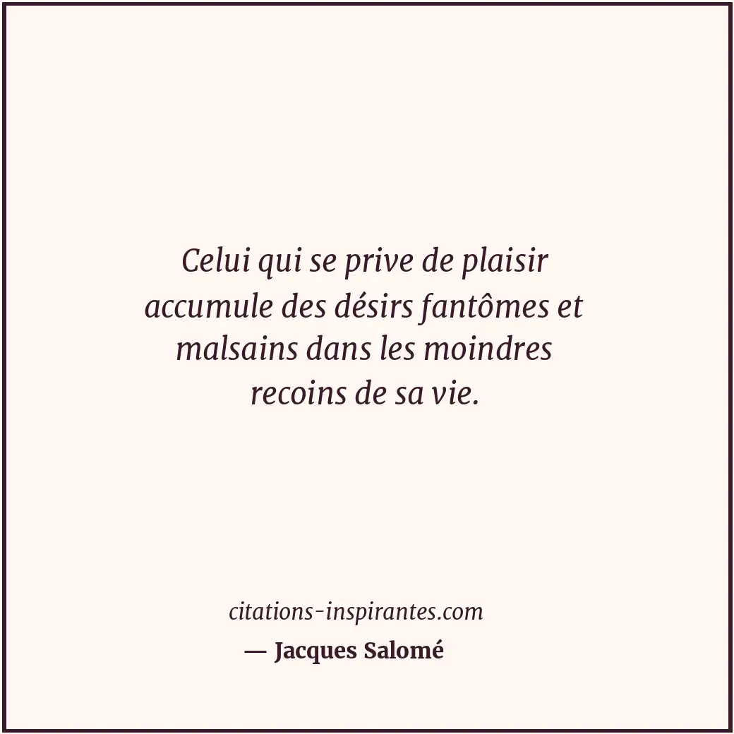 Citation de Jacques Salomé
