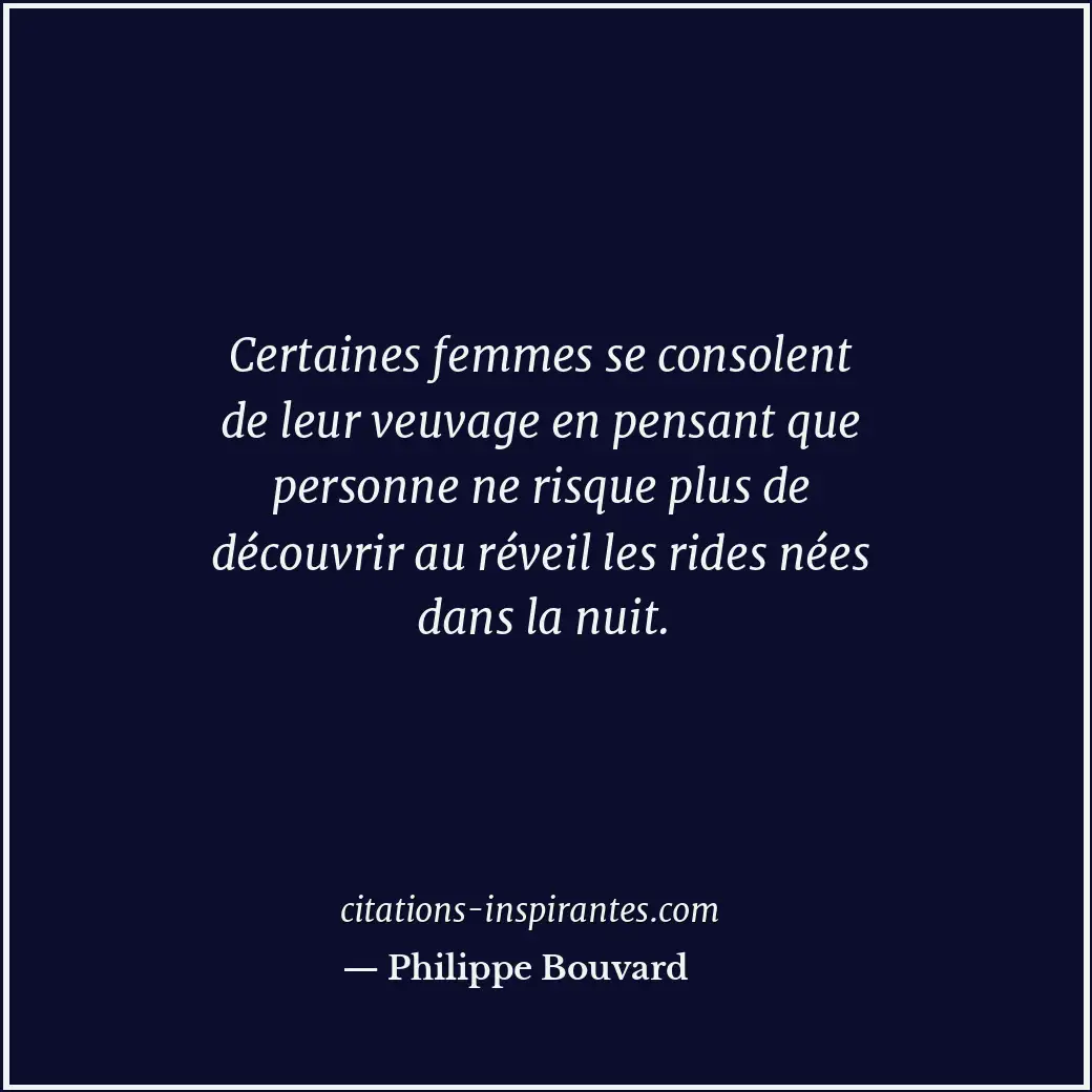 Citation de Philippe Bouvard