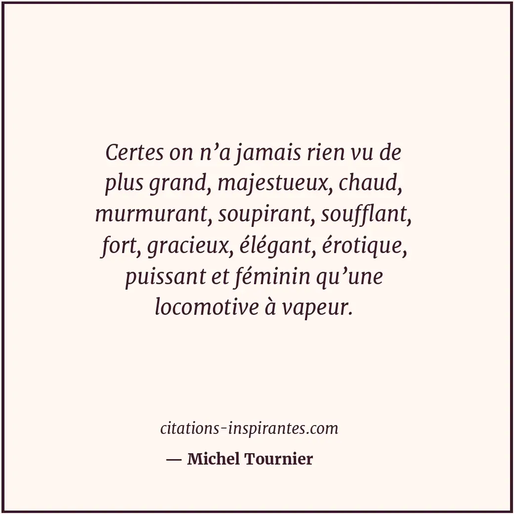 Citation de Michel Tournier