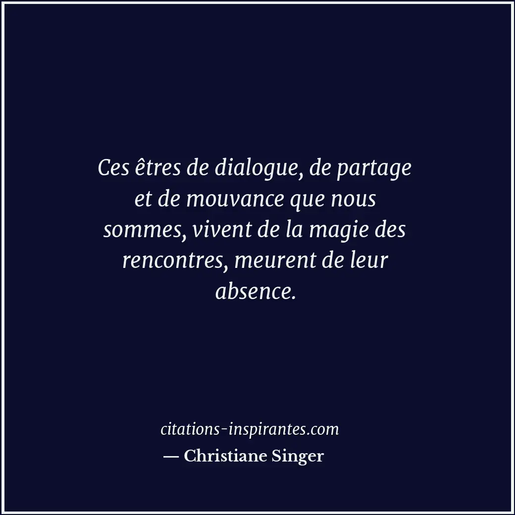 Citation de Christiane Singer