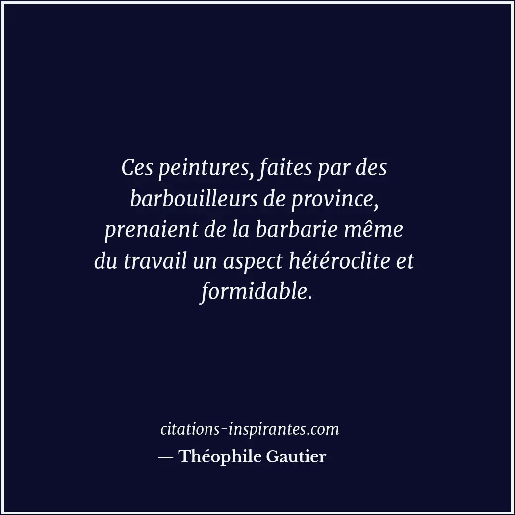 Citation de Théophile Gautier