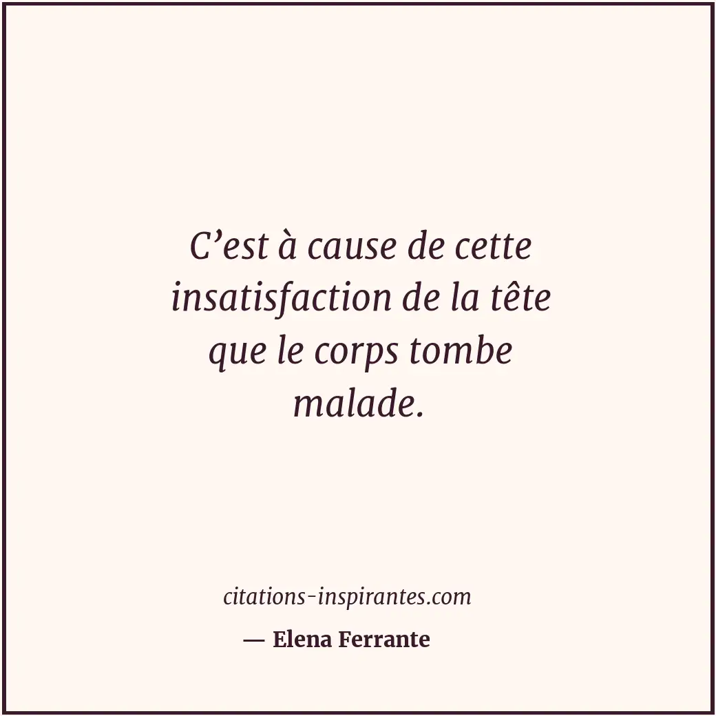 Citation de Elena Ferrante