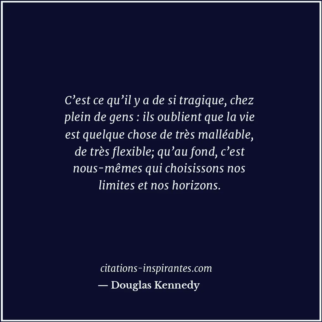 Citation de Douglas Kennedy