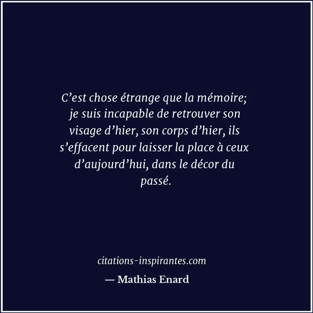 Citation de Mathias Enard