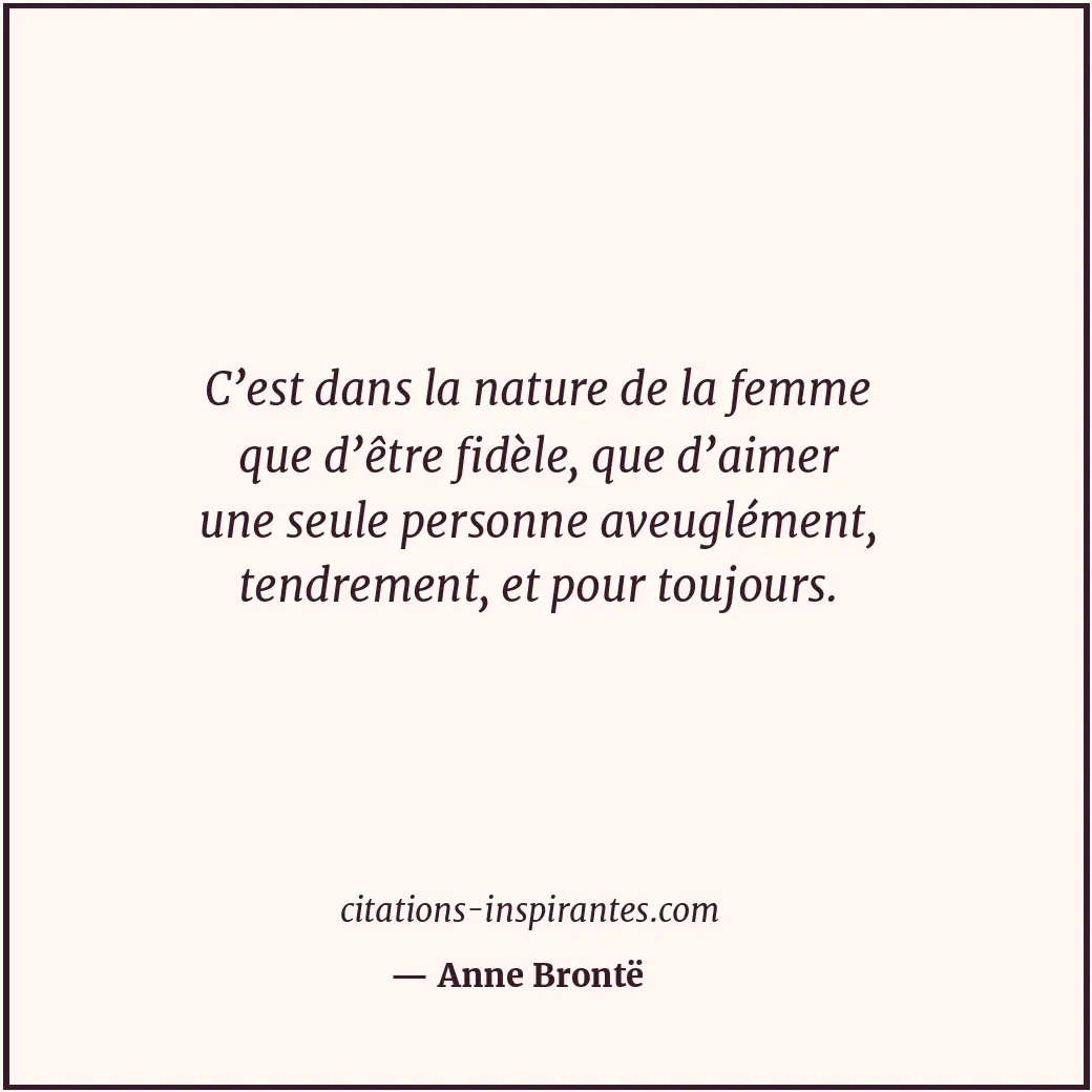 Citation de Anne Brontë