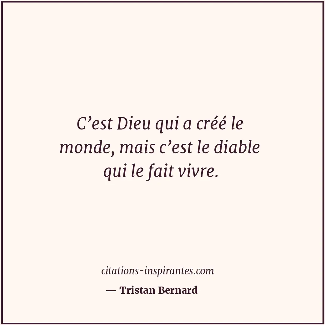 Citation de Tristan Bernard