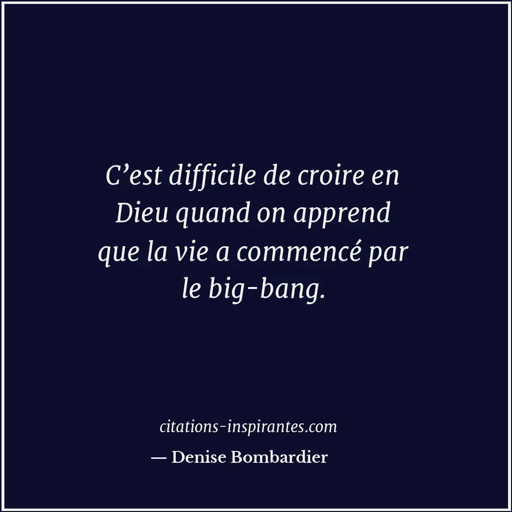 Citation de Denise Bombardier