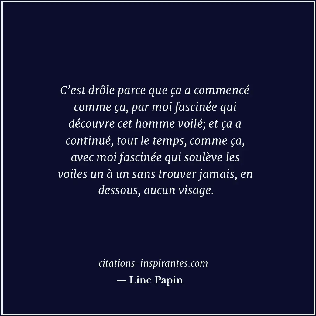 Citation de Line Papin