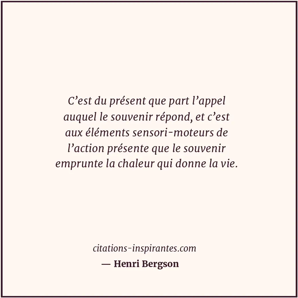 Citation de Henri Bergson