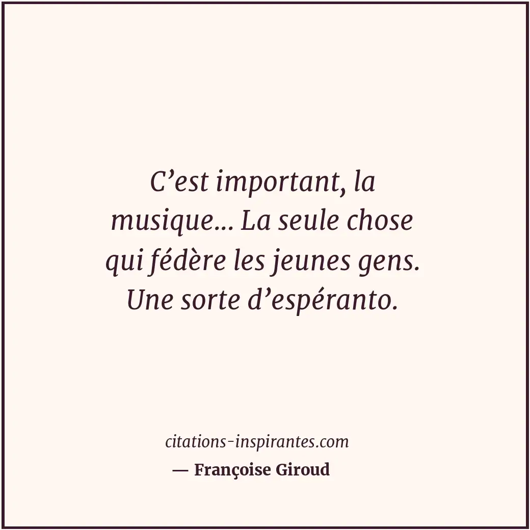Citation de Françoise Giroud