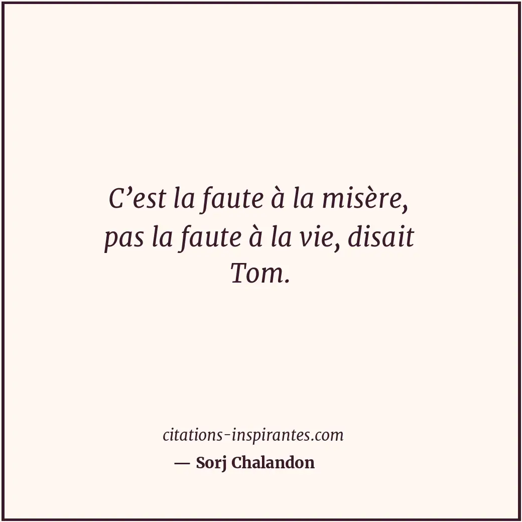Citation de Sorj Chalandon