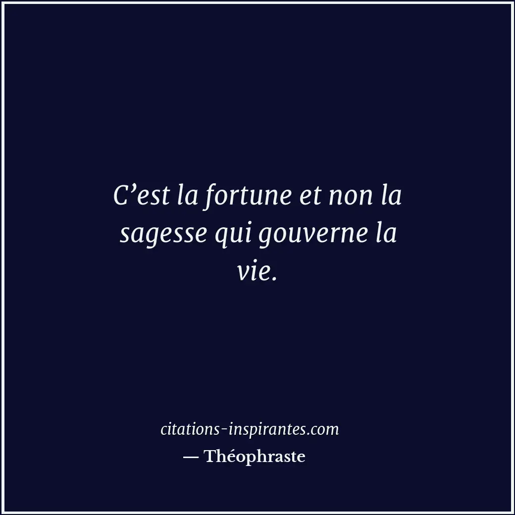 Citation de Théophraste