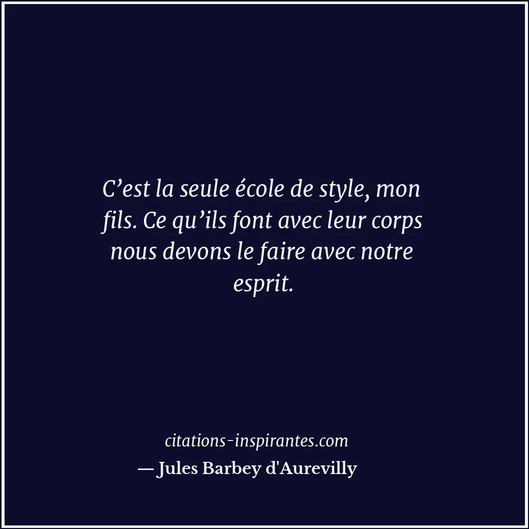 Citation de Jules Barbey d'Aurevilly