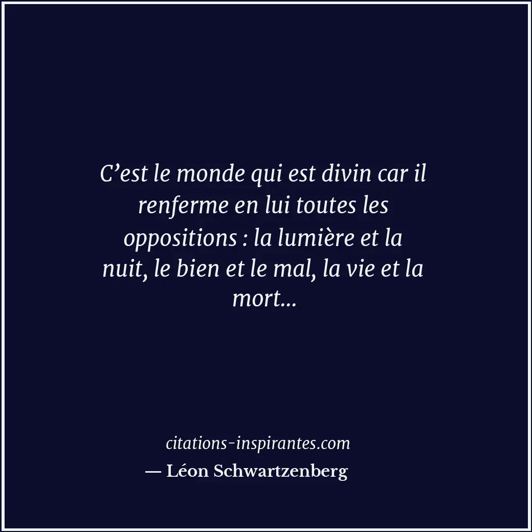 Citation de Léon Schwartzenberg