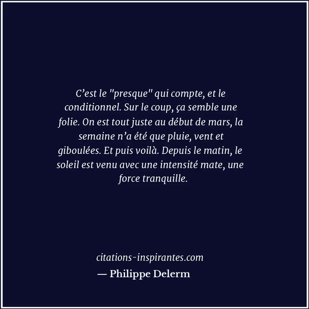 Citation de Philippe Delerm