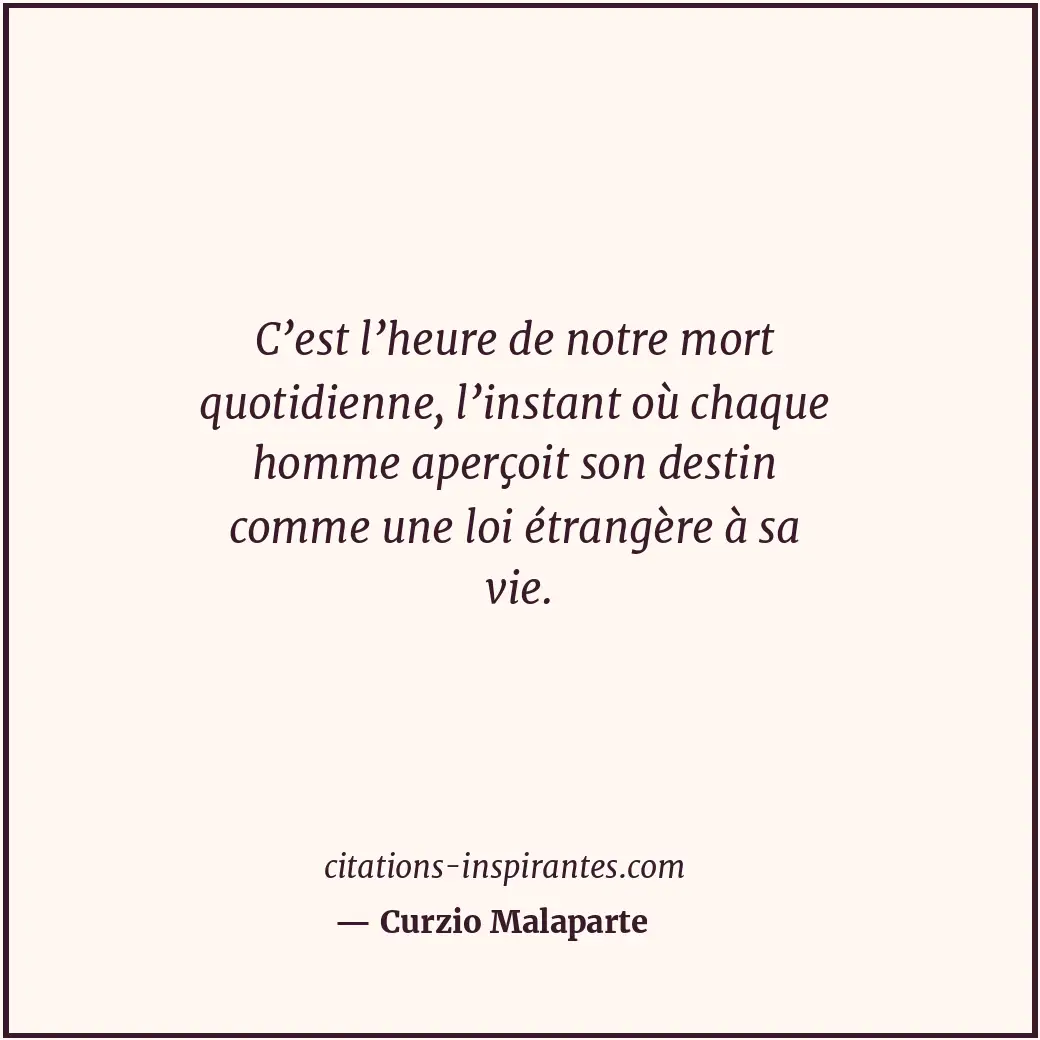 Citation de Curzio Malaparte