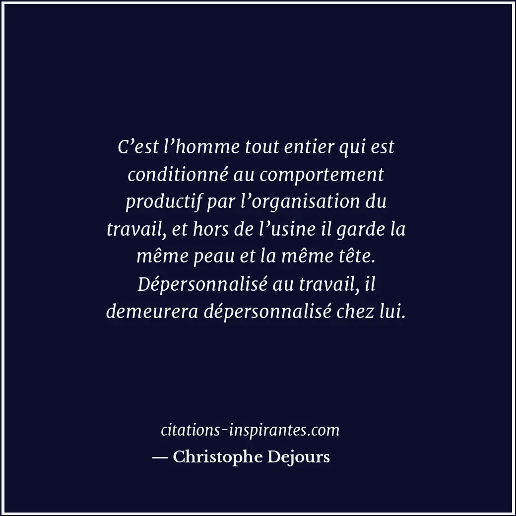 Citation de Christophe Dejours