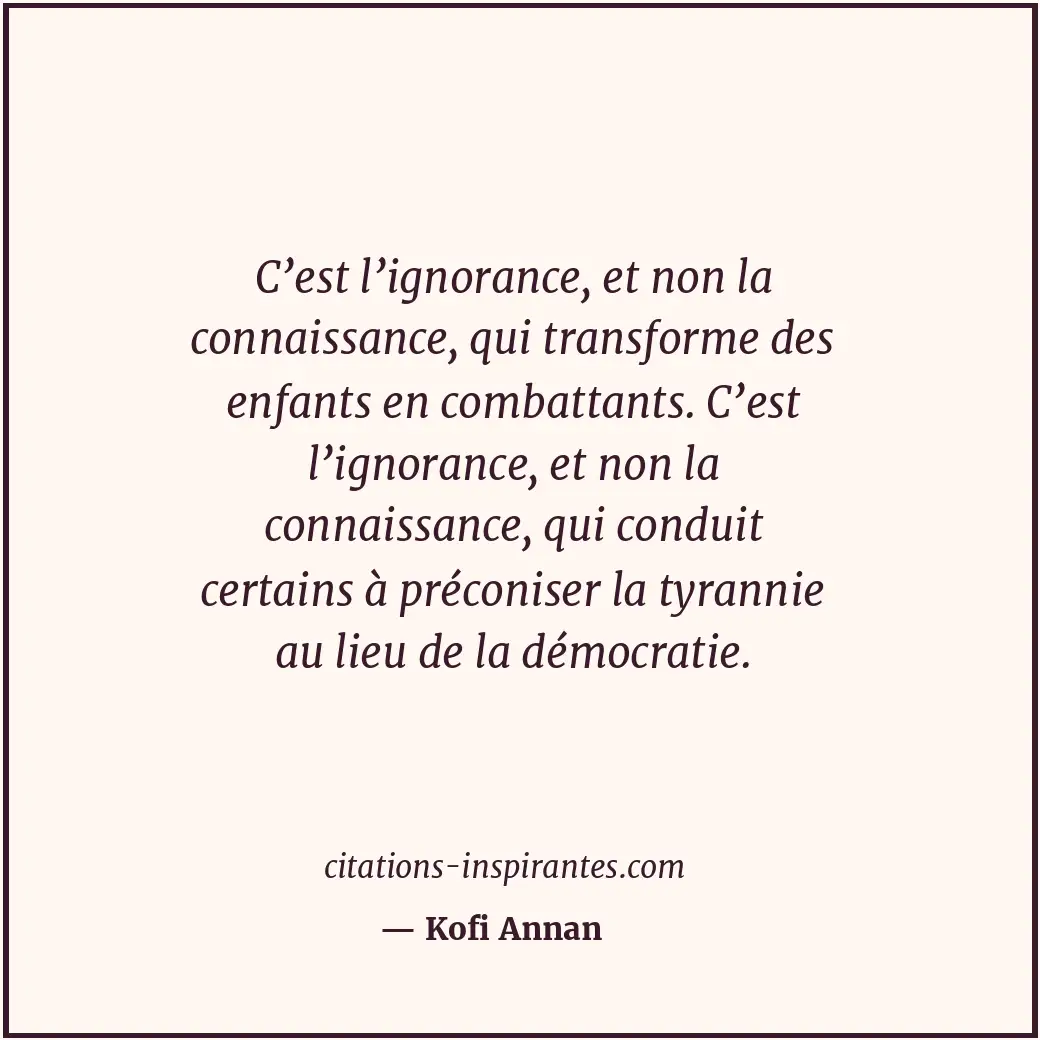 Citation de Kofi Annan