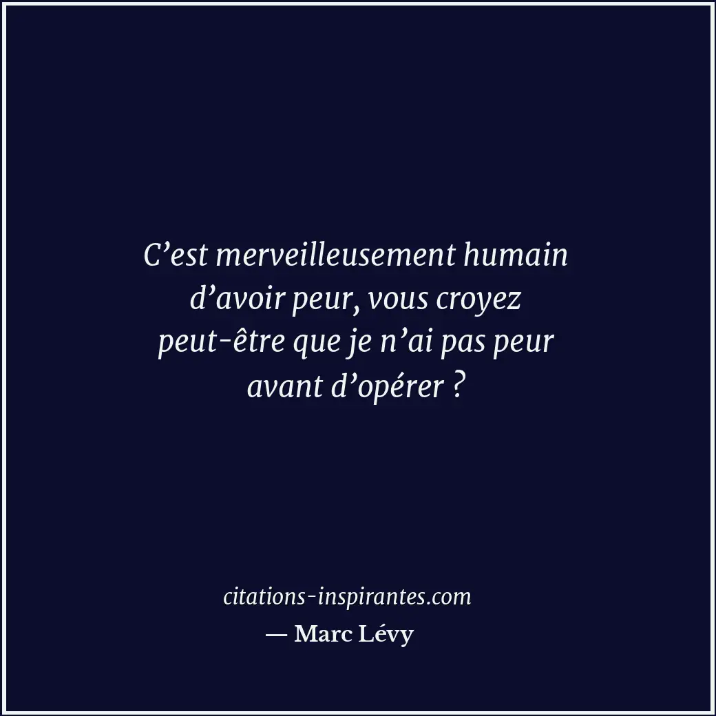 Citation de Marc Lévy
