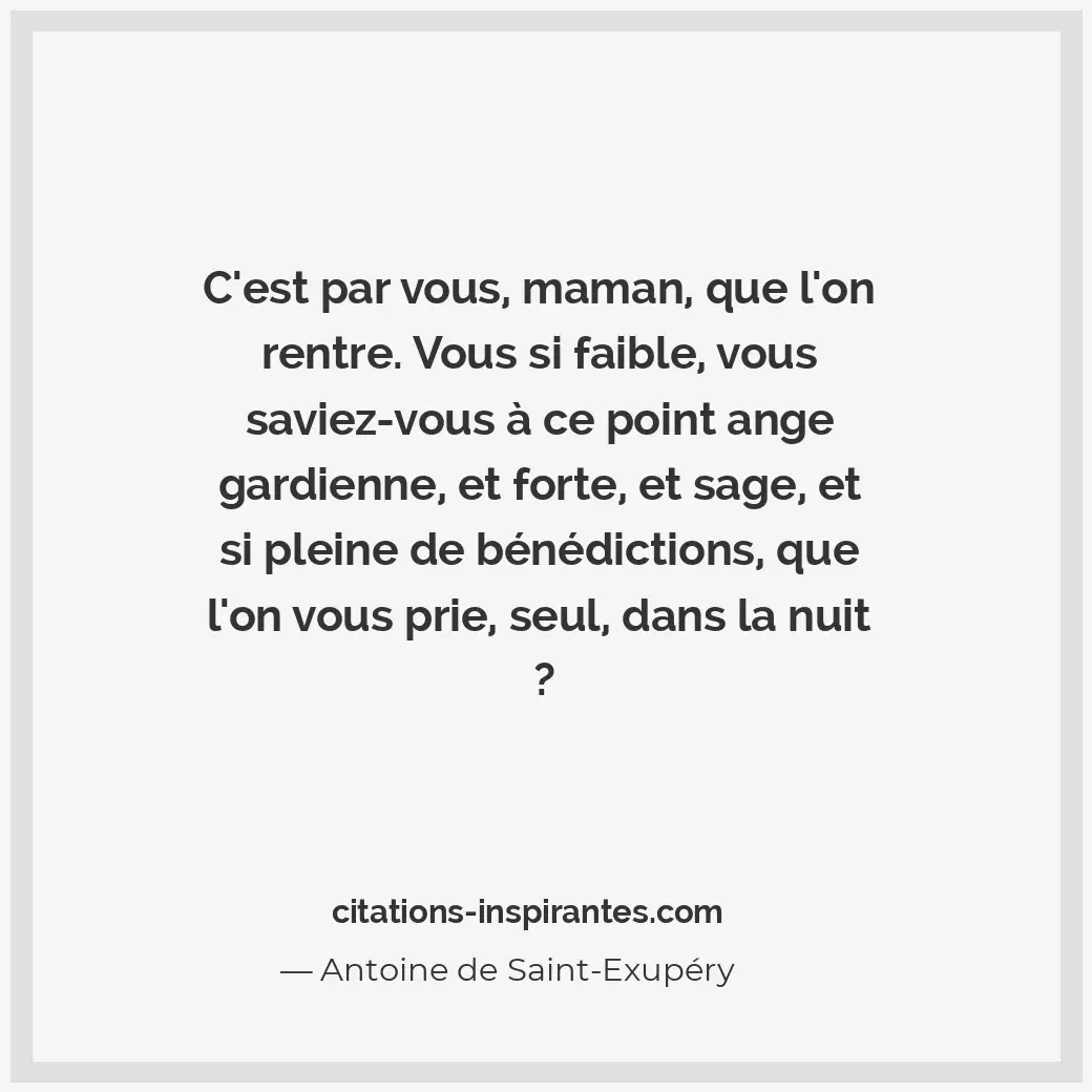 Citation de Antoine de Saint-Exupéry