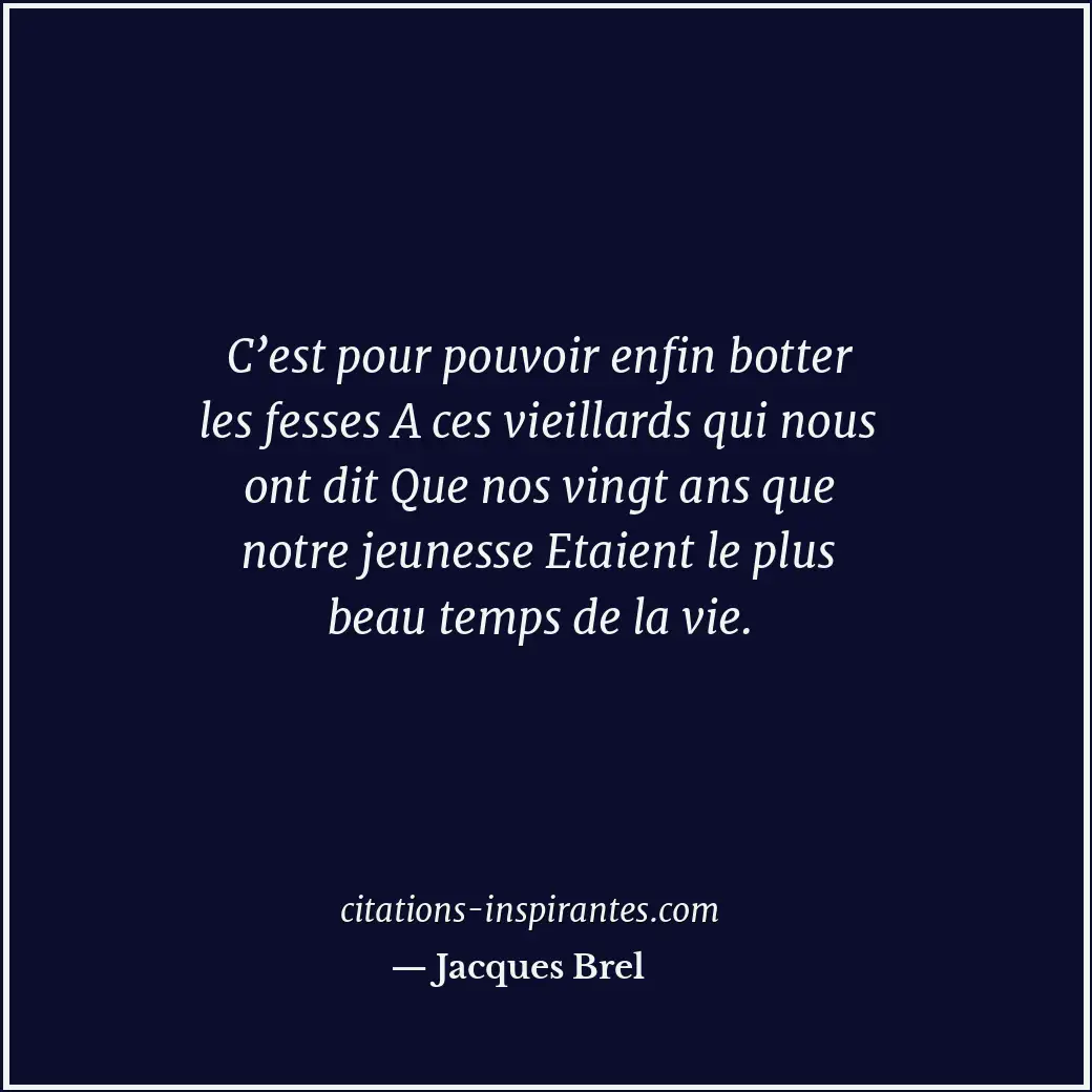 Citation de Jacques Brel