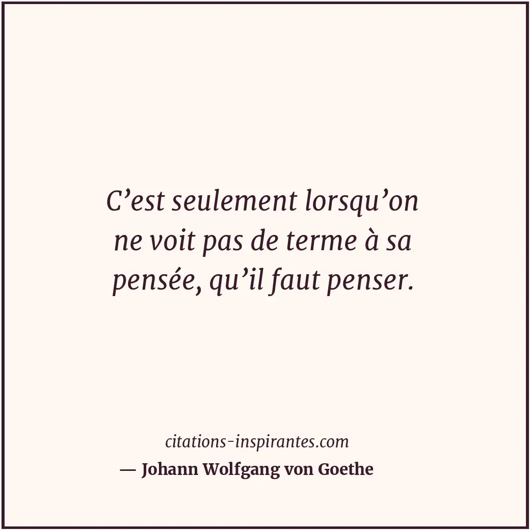 Citation de Johann Wolfgang von Goethe
