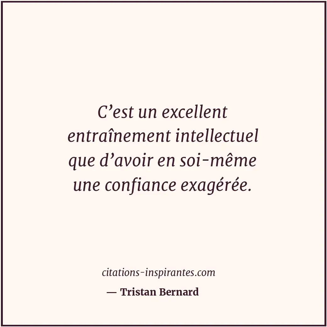 Citation de Tristan Bernard