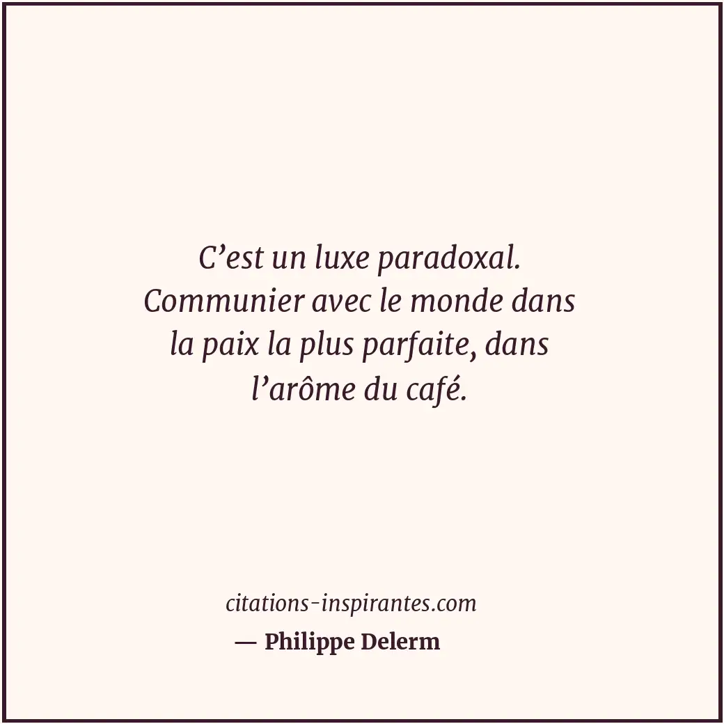 Citation de Philippe Delerm