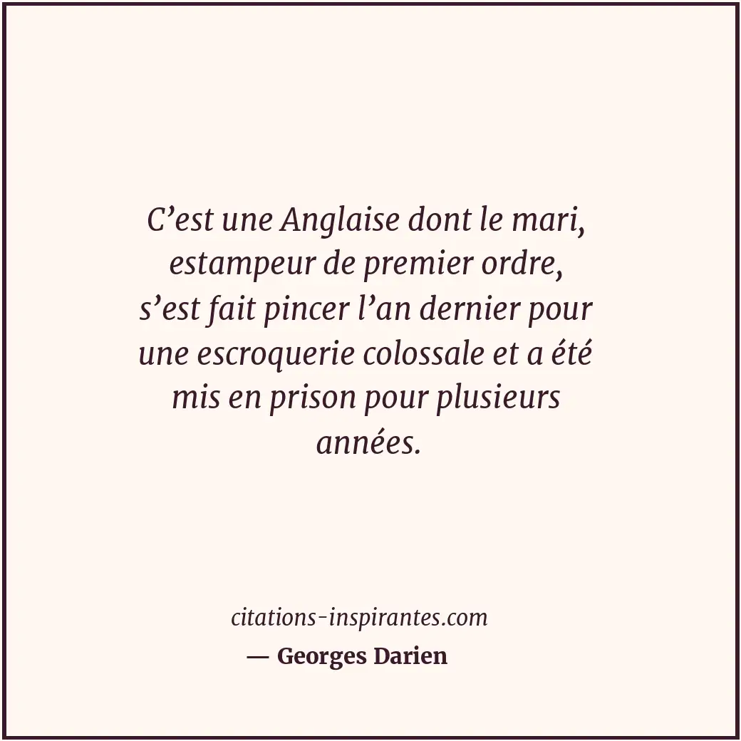 Citation de Georges Darien