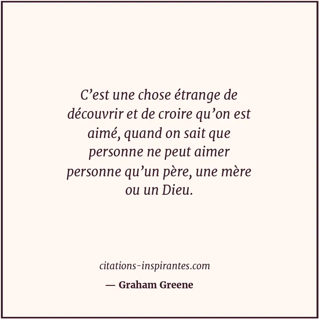 Citation de Graham Greene