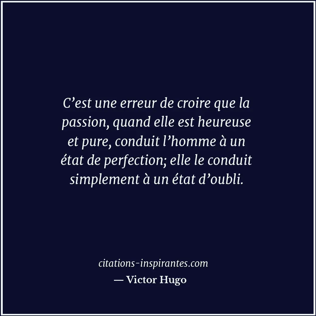Citation de Victor Hugo