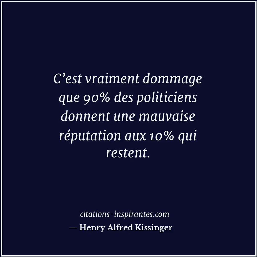 Citation de Henry Alfred Kissinger