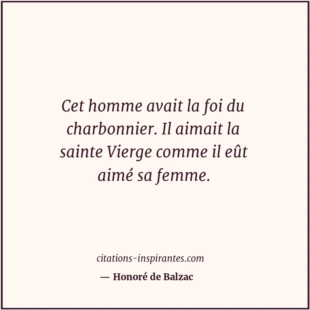 Citation de Honoré de Balzac