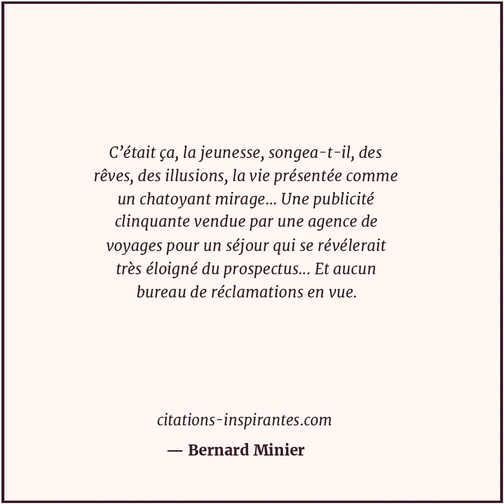 Citation de Bernard Minier