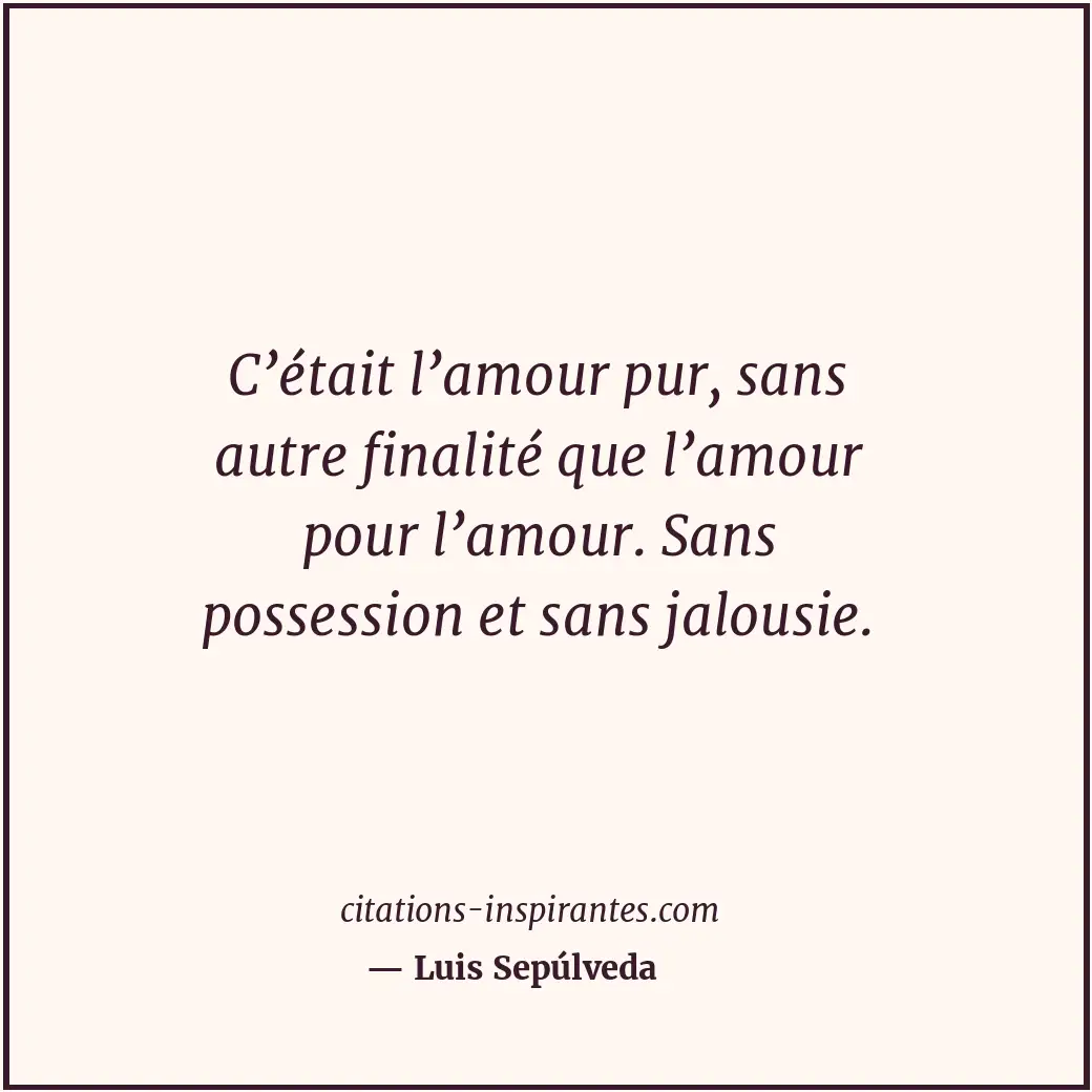 Citation de Luis Sepúlveda