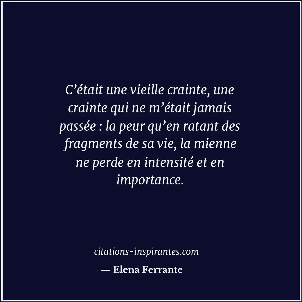 Citation de Elena Ferrante