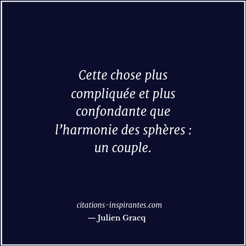 Citation de Julien Gracq