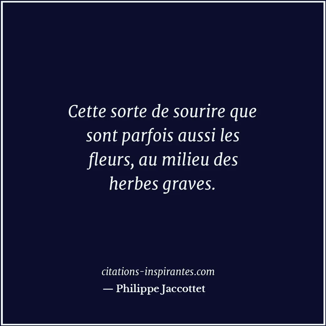 Citation de Philippe Jaccottet