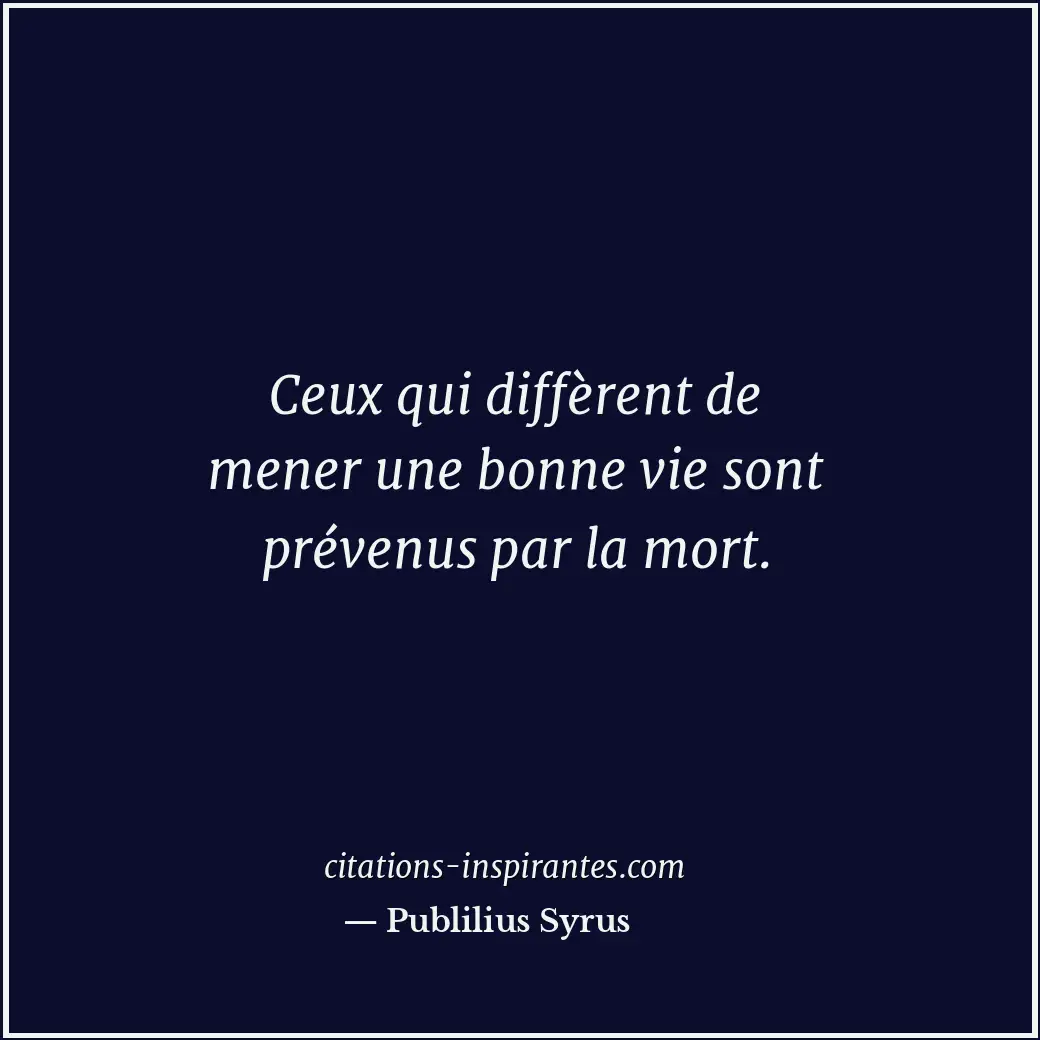 Citation de Publilius Syrus