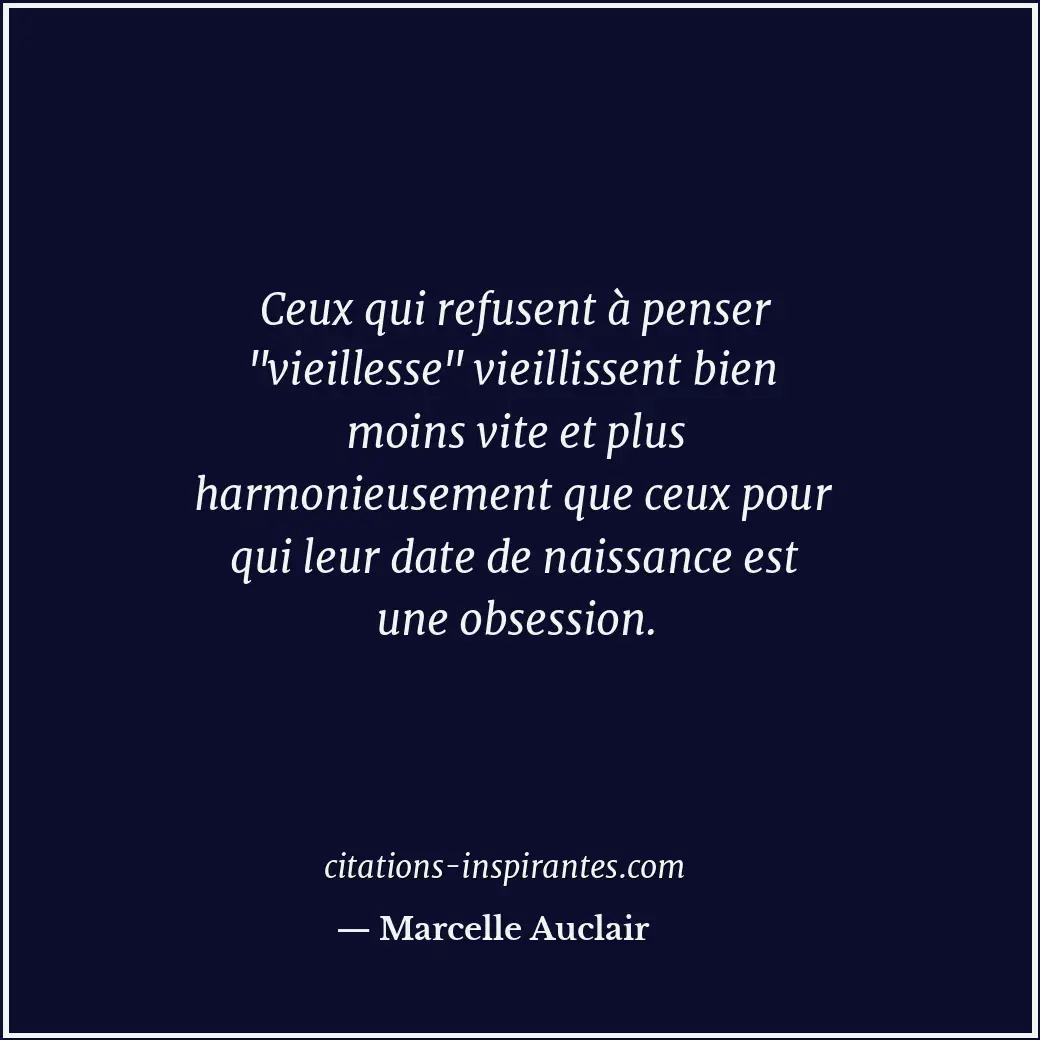 Citation de Marcelle Auclair