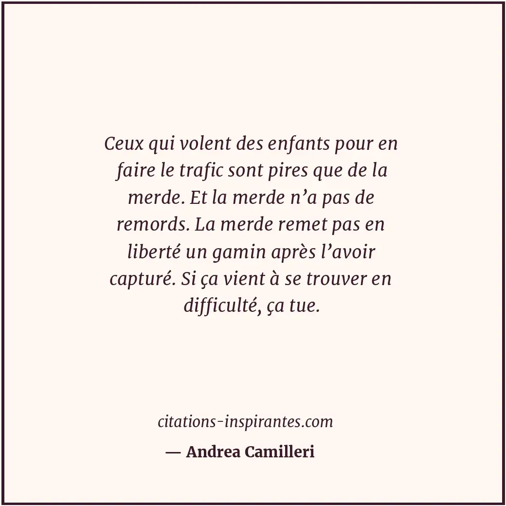 Citation de Andrea Camilleri